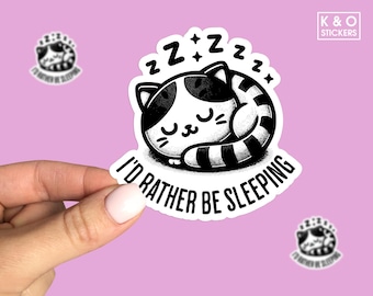 I'd Rather Be Sleeping Sticker | Funny Sleepy Sticker | Nap Lover Decal