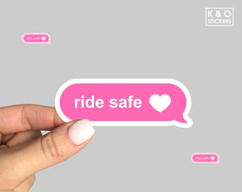 Ride Safe Sticker – Motorcycle Safety Decal – Helmet or Bike Vinyl Sticker – Biker Gift Idea – Ride Safe Reminder