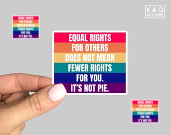 Equal rights for others (it's not pie), Laptop sticker