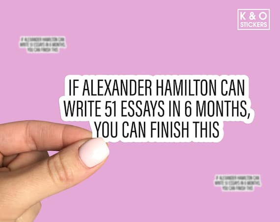 Alexander Hamilton history sticker, History sticker, essays sticker, Laptop sticker