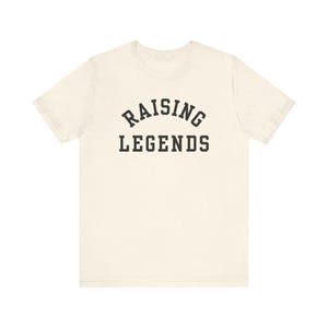 Raising Legends | Adult T-Shirt | Mama | Kids | Women | Girl | Gift | Mom | Inspirational | Comfortable image 3