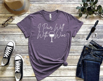 Mi abbino bene con il vino / T-shirt unisex / Wine Club / Abbinamento vini / Vino /