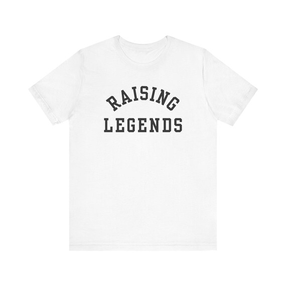 Raising Legends | Adult T-Shirt | Mama | Kids | Women | Girl | Gift | Mom | Inspirational | Comfortable