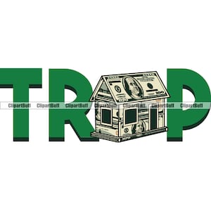 Trap House Ghetto Geld Home Gangster Hustle Schlamm Cash Street Trapper Hood Rap Rapper Hip Hop Art Hustling Zitat Farbdesign JPG PNG SVG Schnitt