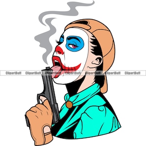 People Woman Gangster Clown Face Smoking Gun Evil Scary Jester Funny Cartoon Character Scary Horror Thug Killer Hat Cap Art JPG PNG SVG Cut