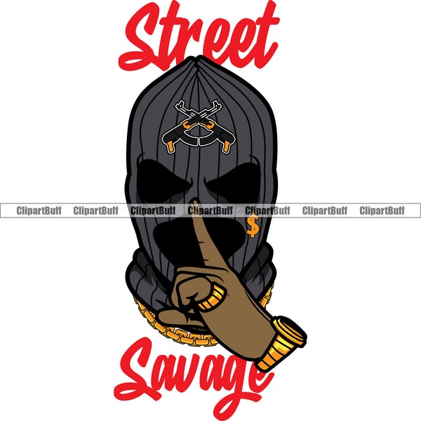 Street Savage Gangster Hustle Ski Mask Silent Pose Gold Ring Watch Jewelry Trap Mafia Thug Gang Hustling Art Design Quote JPG PNG SVG Cut