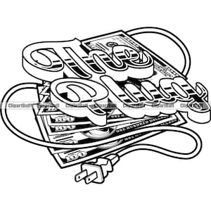 The Plug Money Stack Gangster Hustling Swag Grind Street Hip Hop Rap Rapper Hustling Art Design Street Hustle Rich Cash JPG PNG SVG Cut File