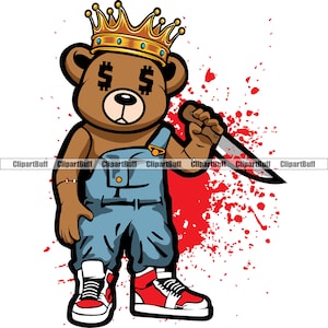 Gangster Hustle Horror Teddy Bär König hält Blutiges Metzgermesser tropfendes Blut Savage Rap Hip Hop Art Hustling Tattoo JPG PNG SVG Datei