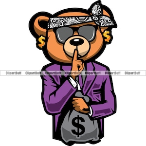 Gangster Hustle Teddy Bear Shh Finger Gesture Money Bag Sunglasses Gold Earrings Cartoon Hip Hop Rap Tattoo Art Color Logo Design PNG SVG