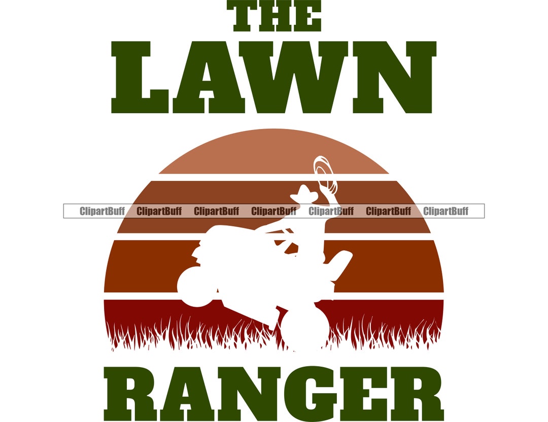 The Lawn Ranger Landscaping Care Lawncare Landscape Service Grass ...