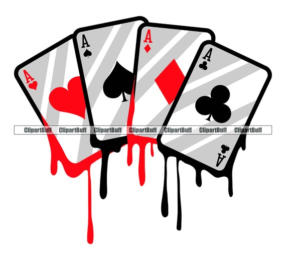 Four Aces Dripping Poker Hand Casino Playing Card Game Drip Gamble Gambling  Gambler Vegas Win Winner Art Logo Design JPG PNG SVG Cut File