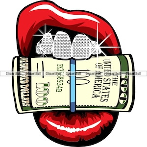 Lips Diamond Teeth Grill Biting Money Bite 100 Dollar Bill Cash Roll Rubber Band Sparkle Bling Mouth Hustle Mouth Hustling JPG PNG SVG Cut
