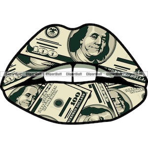 Money Lips Cash Mouth Gangster Hustle Cash Rich Grind Street Baller Ghetto Hood Rap Rapper Hip Hop Art Hustling Design JPG PNG SVG Cut File