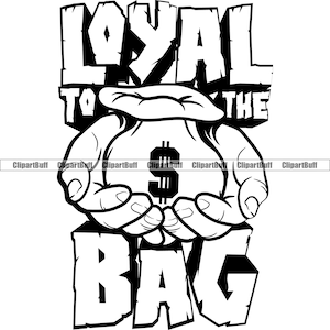 Fedele alla borsa Hustle Man Holding Money Stack Bag Trap Plug Savage Grind Street Cash Rich Trench Ghetto Dope Design JPG PNG SVG File di taglio