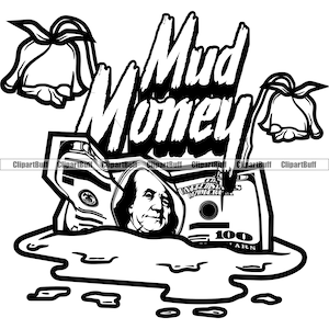 Modder Geld Gangster Ghetto Cash Rozen Cash Rich Star Trap Plug Trapper Grind Rap Hip Hop Rapper Art Hustling Tattoo Design JPG PNG SVG Knippen