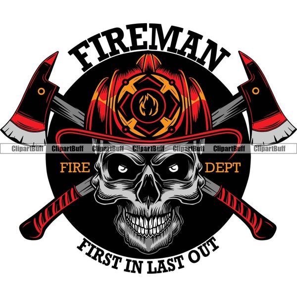 Fireman Fire First In Last Out Skull Head Skeleton Firefighter Firefighting Dept Equipment Hero Work Art Tattoo Color Design PNG SVG File
