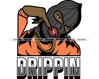 Drippin Gangster Hustle Lady Gold Teeth Necklace Ski Mask Jewelry Trap Plug Savage Swag Thug Grind Color Art Design JPG PNG SVG Cut File