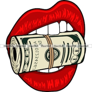 Geld Lippen Essen Cash Mund Gangster Hustle Cash Rich Street Baller Ghetto Hood Rap Rapper Hip Hop Art Hustling Design JPG PNG SVG geschnitten Datei