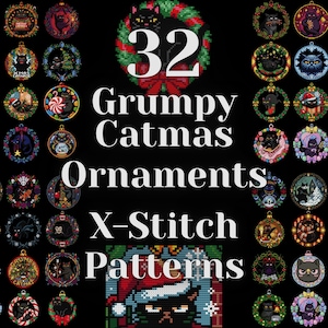 Op de afbeelding: Een zwarte achtergrond toont kruissteekpatronen. De tekst luidt "32 Grumpy Catmas Ornaments X-Stitch Patterns". De ornamenten tonen zwarte katten in feestelijke ontwerpen.