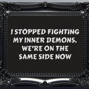 Ich habe aufgehört, meinen inneren Dämon zu bekämpfen Kreuzstichmuster Digital | Gothic |Gothic|Creepy Death| Hexe | Witchcraft|Dark|Spooky Xstitch PDF