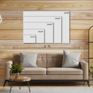 May include: A white canvas mockup showing different sizes of canvas prints, with measurements in inches. The canvas prints are displayed on a wood wall with a couch and plants in the foreground. The text "5 ft" is printed below the canvas prints.