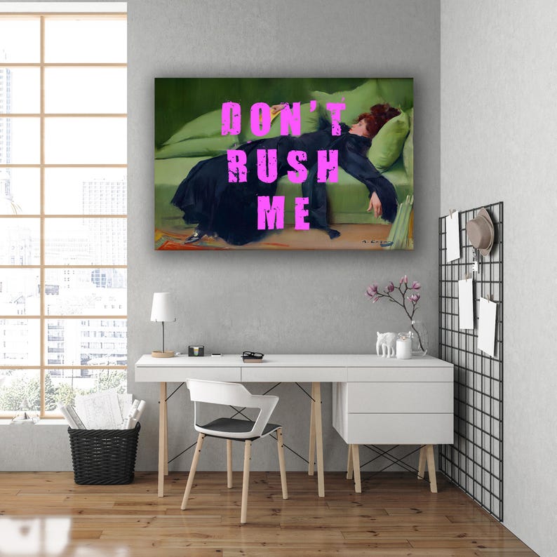 Girlfriend Gift, Don't Rush Me Altered Art Portrait, Girly Wall Art