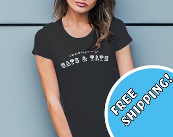 I'll Talk to You About Cats & Tats - Women's Relaxed T-Shirt