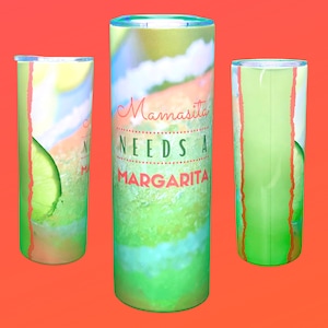 Margarita Tumbler design, margarita design for mom, tumbler sublimation design, fun design for moms