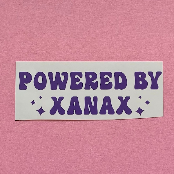 POWERED BY XANAX decal bumper sticker. Choose your medication name, funny, mental health, anxiety, panic disorder, depression, awareness