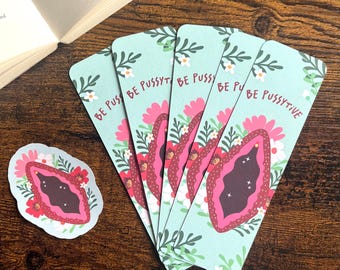 Be Pussytive bookmarks and/or paper stickers with a vulva motif
