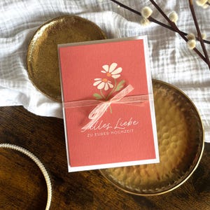 Alles Liebe zur Hochzeit Karte – bunte Klappkarte mit Blumenmotiv als Geschenkbeilage für Hochzeiten , A6 Grußkarte mit Umschlag