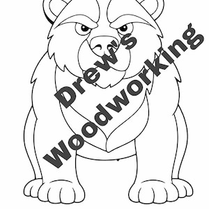 May include: A black and white cartoon illustration of a bear with an angry expression. The bear is standing upright with its paws forward. The text "Drew's Woodworking" is diagonally across the image.