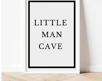 Little Man Cave wall art (digital print).