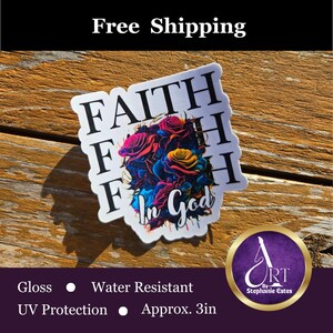 Faith in God Vinyl Sticker - Christian Inspirational Waterproof Sticker - Floral Bible Verse Decal - Religious Laptop Sticker - Faith Gift