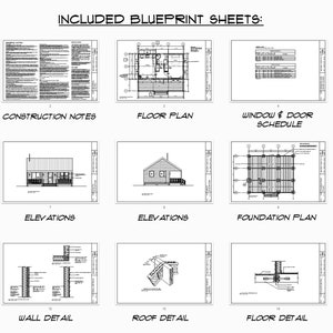 May include: A set of 15 blueprint sheets for a small house. The sheets include a cover page, construction notes, floor plan, window and door schedule, elevations, foundation plan, roof plan, foundation detail, wall detail, roof detail, floor detail, and electrical plan.