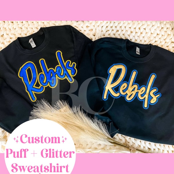 Puff Vinyl / Glitter HTV Outline Sweatshirt ***CUSTOMIZABLE*** Sports School Spirit Gift Trendy Puffy Graphic Teen Mom Custom Game Day Coach