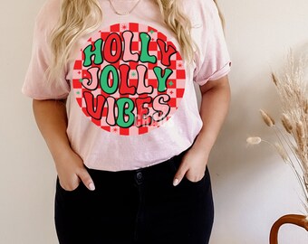 Holly Jolly Vibes Tee - Christmas Tshirts - Graphic Tee - Pink - Santa - Trendy - Holiday - Sweatshirt - Gift