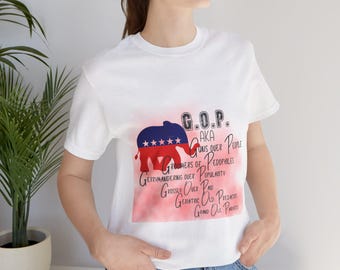 Political Statement T-Shirt, Anti Trump Tee, GOP Definition Shirt, USA Elephant Top, Republican Resistance Apparel