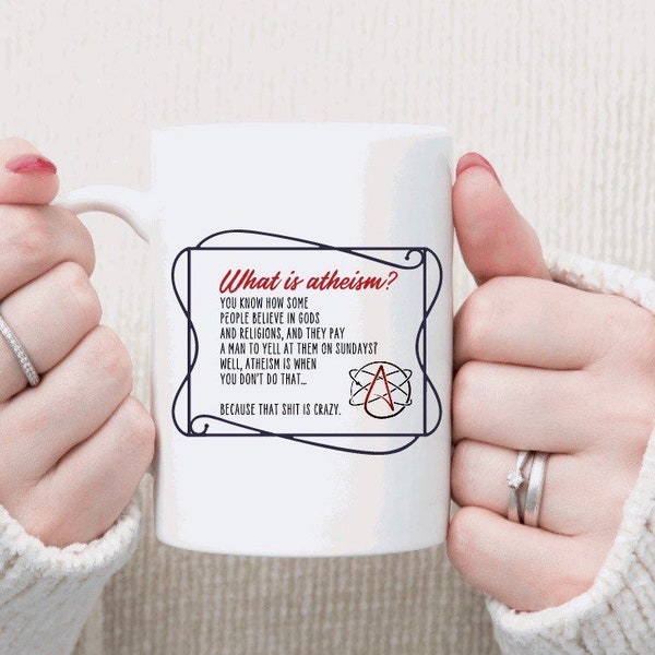 Atheist Mug, Definition of Atheism mug, agnostic mug, secular-humanist mug