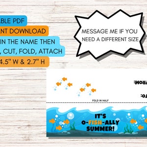 May include: Printable card with a summer theme. The card is folded in half and features a blue ocean scene with orange fish and the text "It's O-Fish-Ally Summer!" The card has a space for "To" and "From" names.