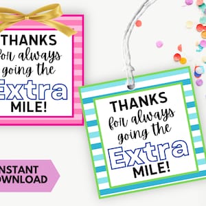Printable Teacher or Employee Appreciation Extra Gum Gift Tag, Going the Extra Mile, Extra Gum Gift Tag, Teacher Gift Idea, Instant Download