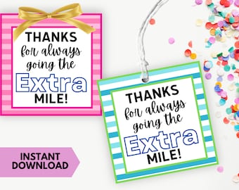 Printable Teacher or Employee Appreciation Extra Gum Gift Tag, Going the Extra Mile, Extra Gum Gift Tag, Teacher Gift Idea, Instant Download