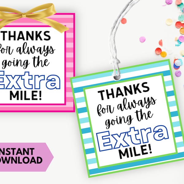 Printable Teacher or Employee Appreciation Extra Gum Gift Tag, Going the Extra Mile, Extra Gum Gift Tag, Teacher Gift Idea, Instant Download