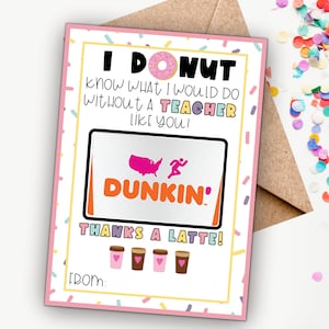 Titolare della carta regalo Dunkin Donuts per insegnante stampabile per insegnante, regalo Dunkin, I DONUT so cosa farei, regalo per insegnanti, download istantaneo