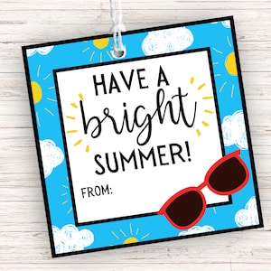 Etiqueta de regalo de gafas de sol de fin de año escolar imprimible, estudiante, idea de regalo de clase, tener un verano brillante, etiqueta de regalo de gafas de sol, descarga instantánea