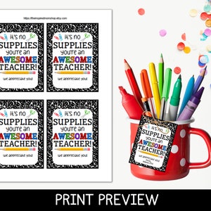 Printable Teacher Supplies Gift Tag, Teacher Appreciation Gift Idea, No Supplies You're Awesome, Teacher Gift Basket Tag, Instant Download image 2