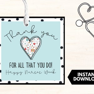 Printable Nurse Gift Tag, Nurse Appreciation Gift, Happy Nurses Week Thank You Tag, Printable Nurse Appreciation Tag, Instant Download