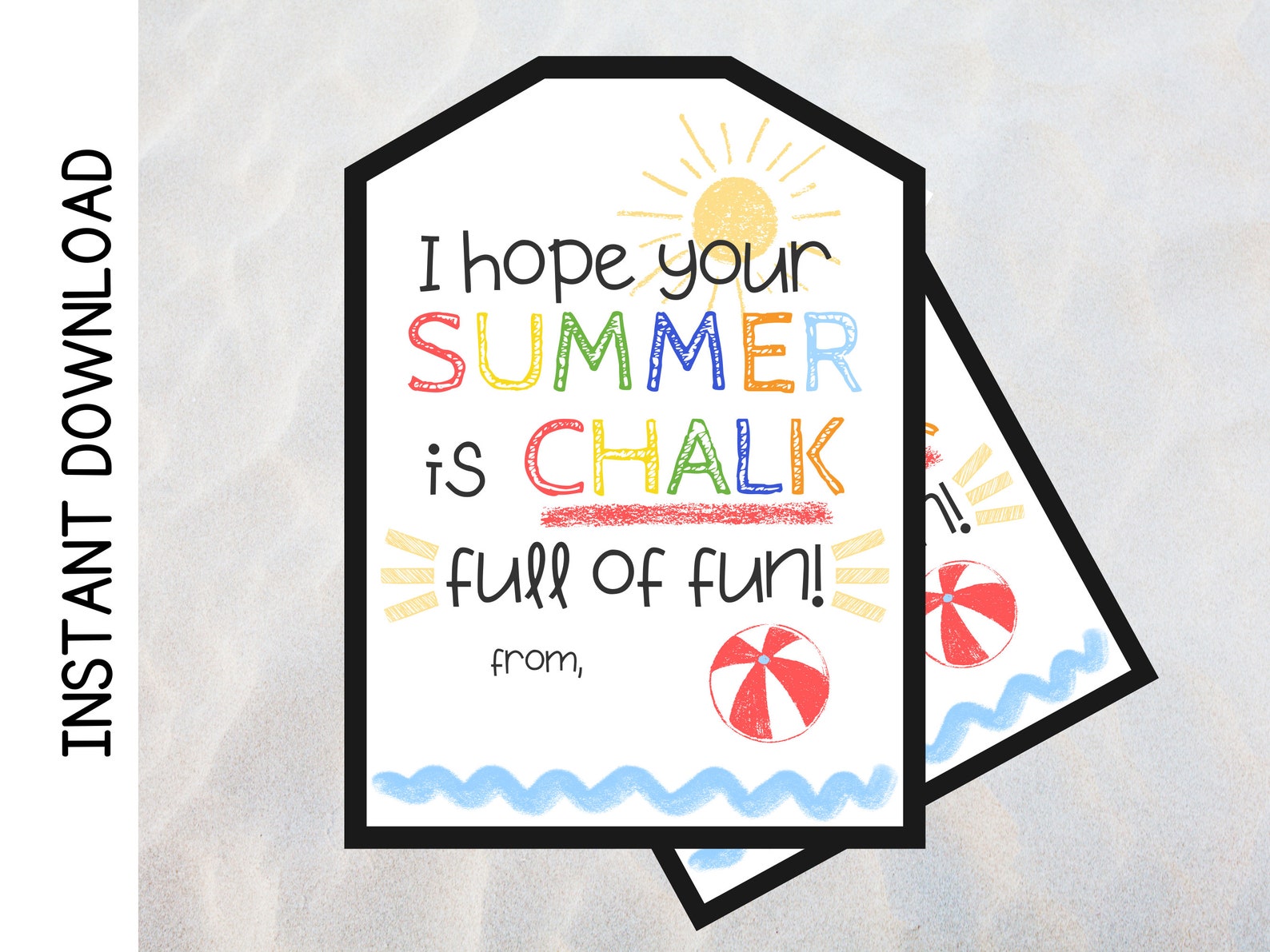 Printable End of the School Year Chalk Gift Tag for Students - Etsy
