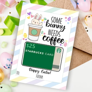 Sombunny braucht Kaffee druckbare Ostergeschenkkartenhalter, bearbeitbare Osterkarte, Ostergeschenk für Freund, Lehrerkaffeegeschenk, sofortiger Download