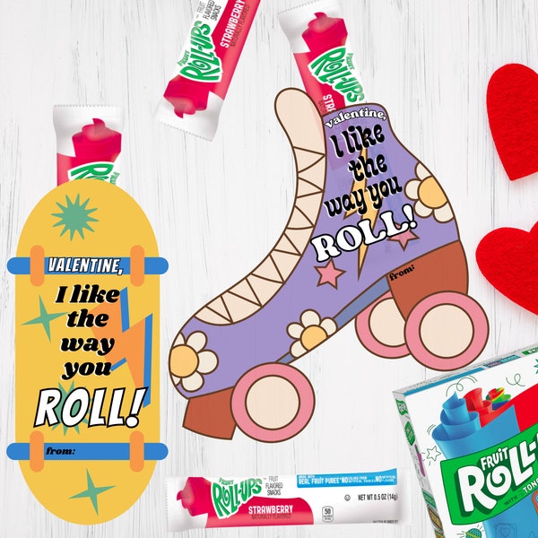 Printable Roller Skate Skateboard Valentine, I like the way you roll, Instant Download Class Valentines, Fruit Roll Up Valentine for Kids